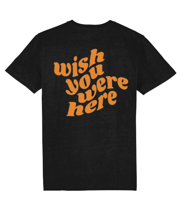 WISH YOU WHERE HERE ORANGE SHIRT