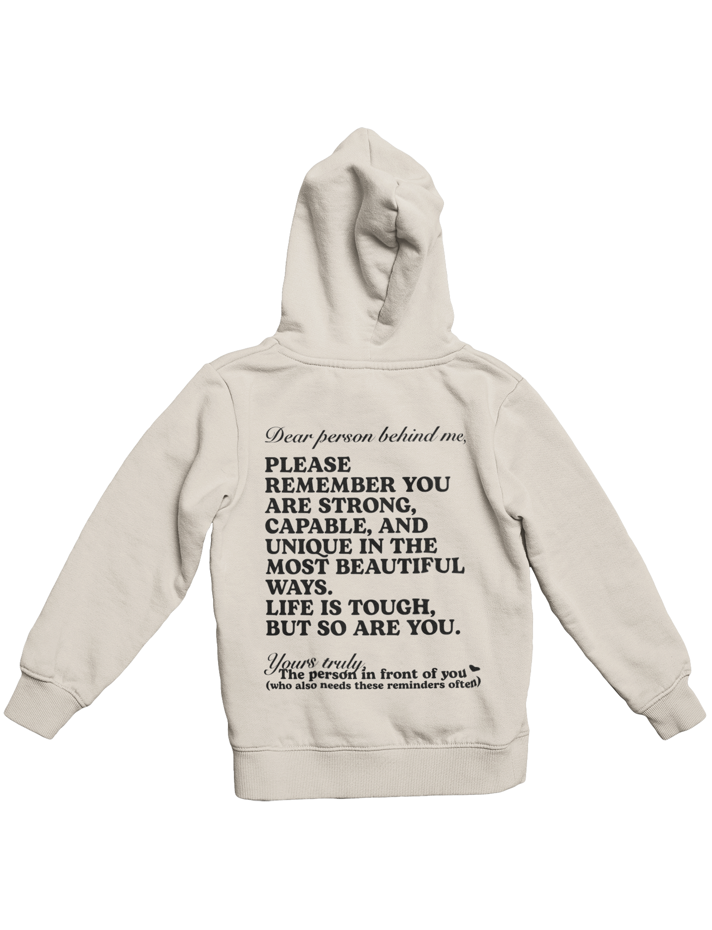 DEAR PERSON BEHIND ME HOODIE