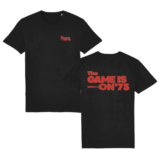 THE GAME IS ON SHIRT