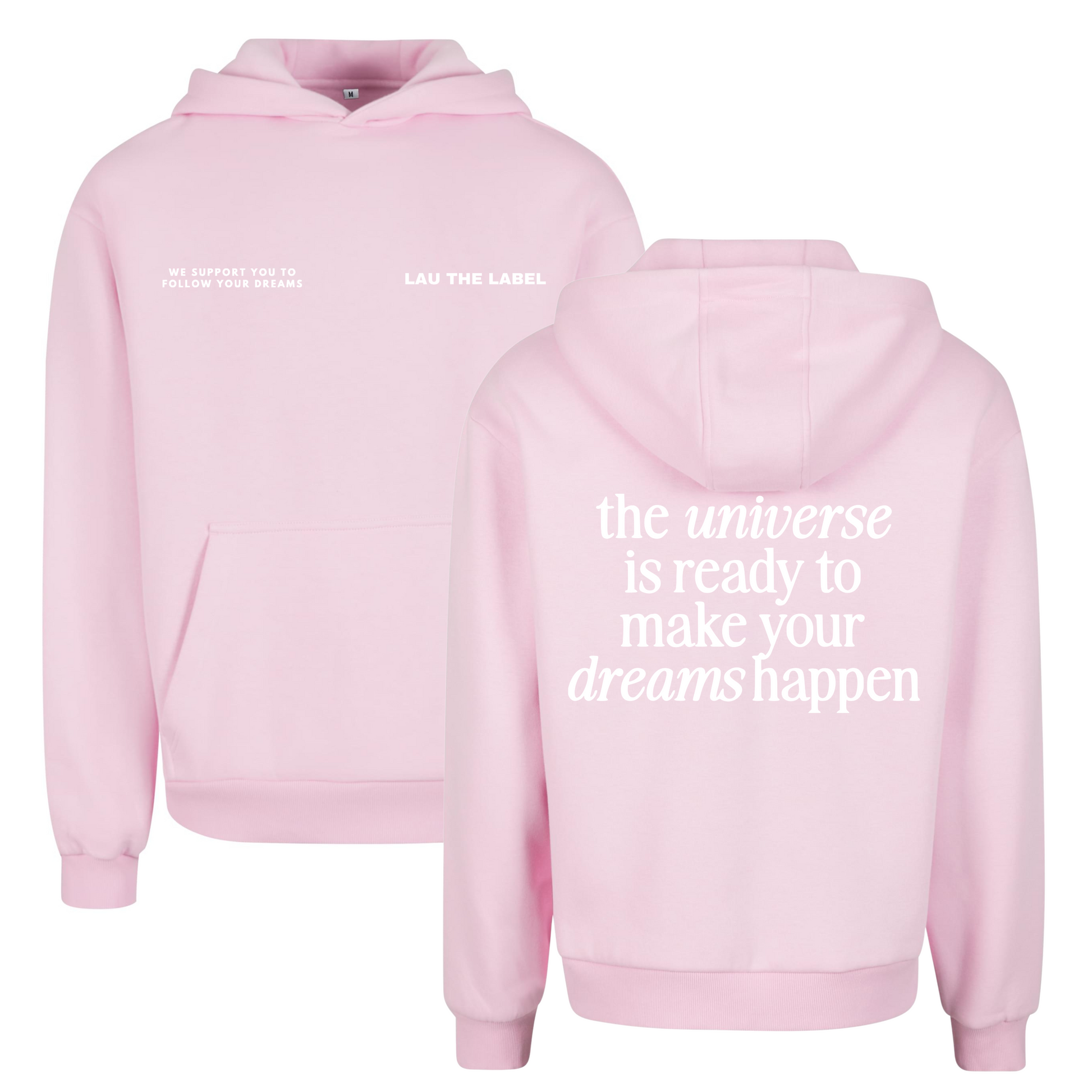 MAKE YOUR DREAMS HAPPEN HOODIE
