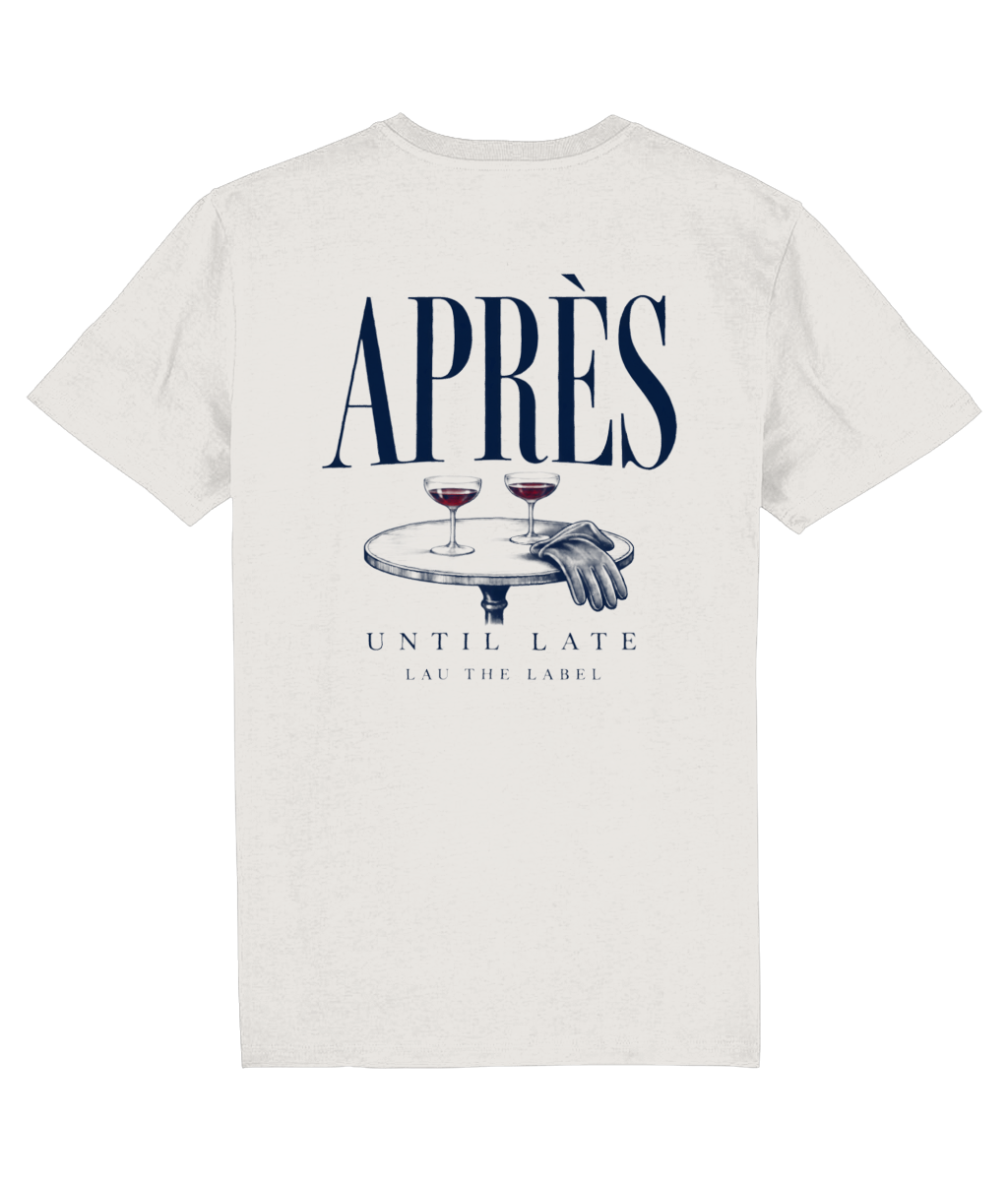 APRÈS UNTIL LATE TEE
