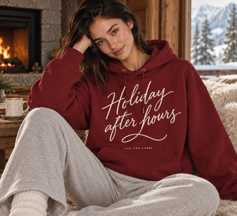 HOLIDAY AFTER HOURS HOODIE