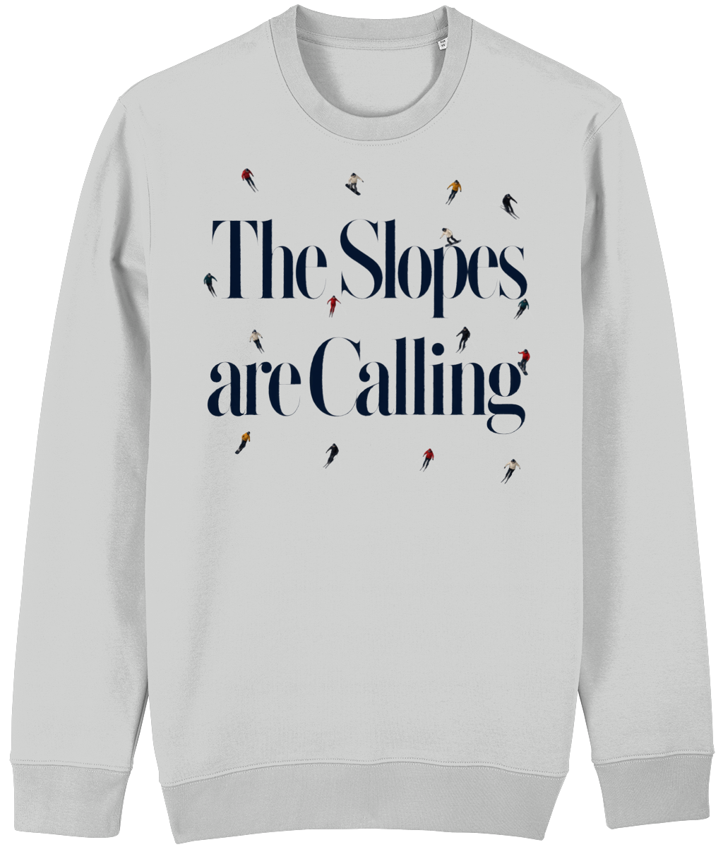 THE SLOPES ARE CALLING SWEATSHIRT