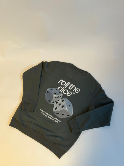 ROLL THE DICE SWEATSHIRT