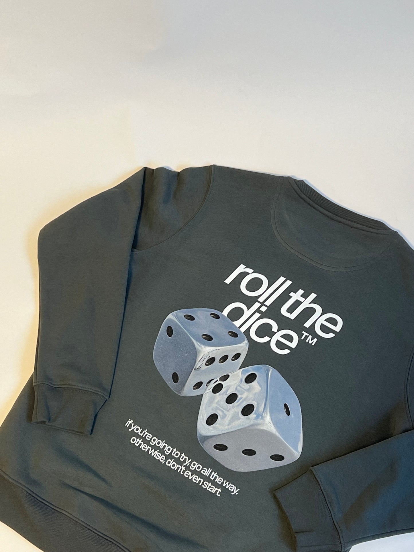 ROLL THE DICE SWEATSHIRT