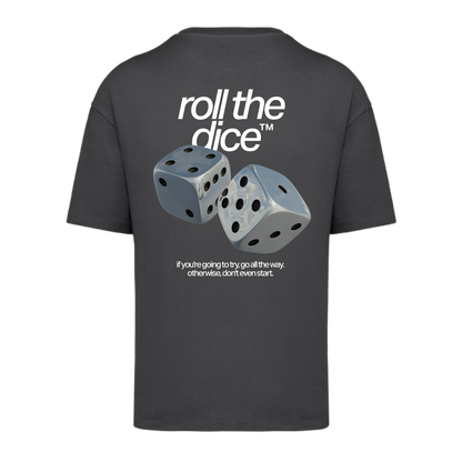 ROLL THE DICE LIMITED EDITION OVERSIZED T-SHIRT