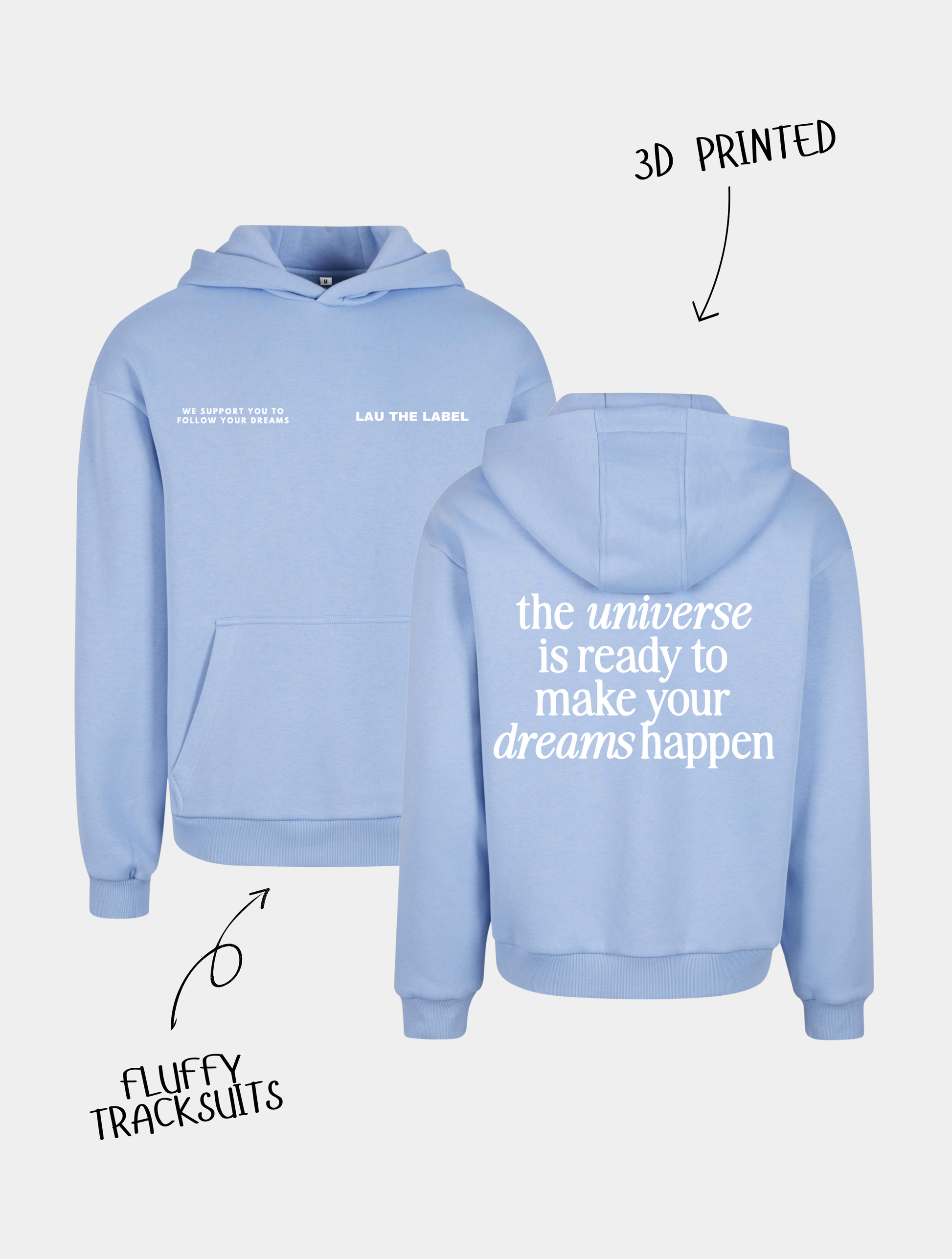 MAKE YOUR DREAMS HAPPEN HOODIE