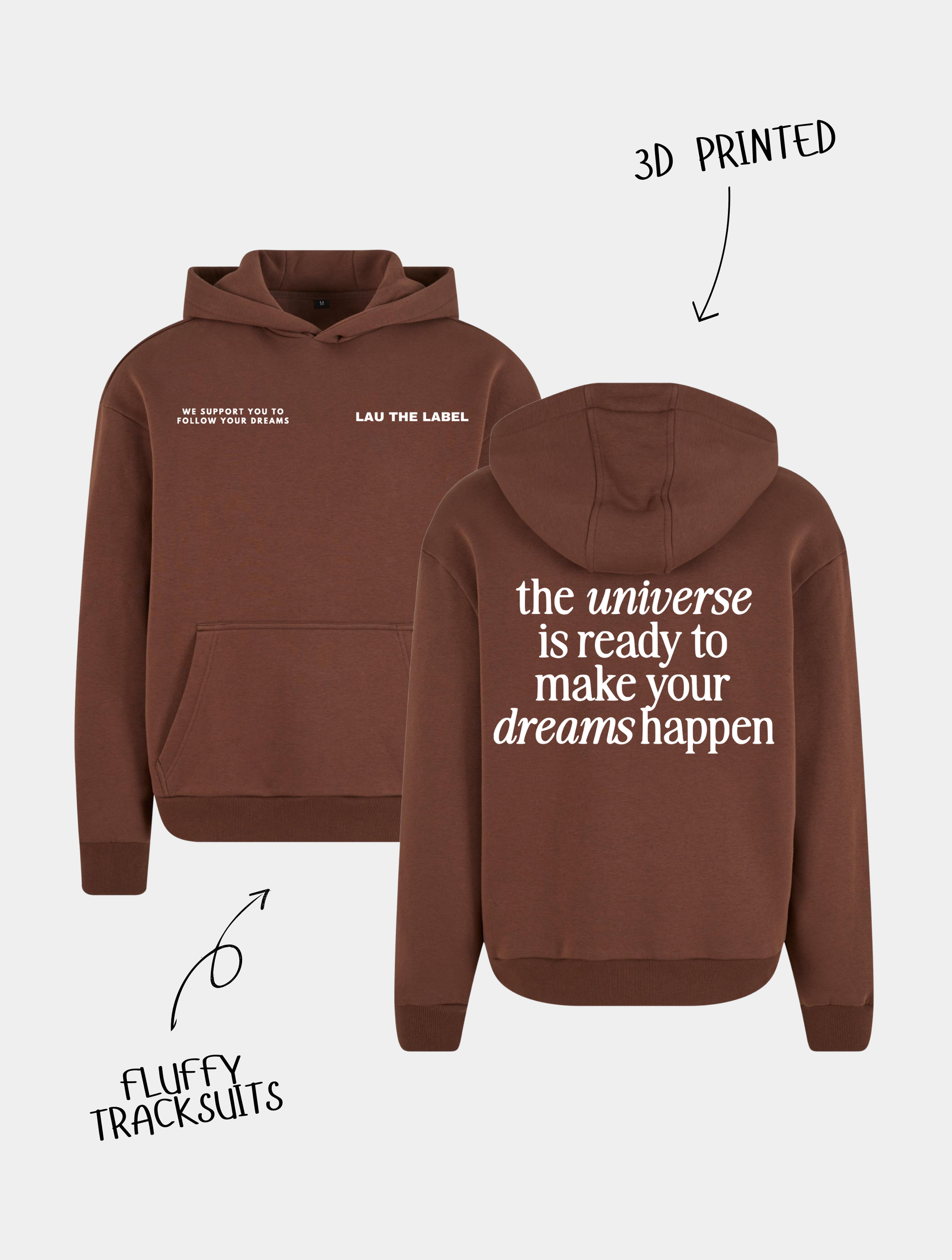 MAKE YOUR DREAMS HAPPEN HOODIE