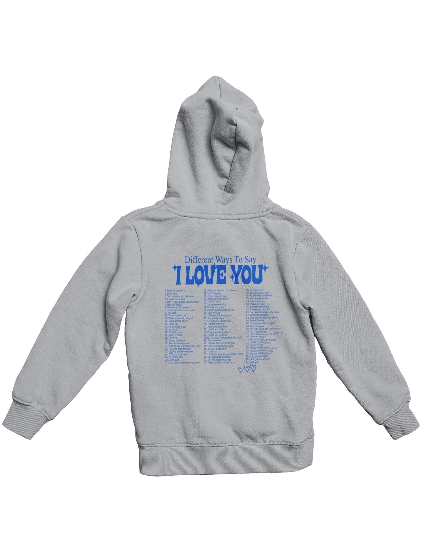 WAYS TO SAY I LOVE YOU HOODIE