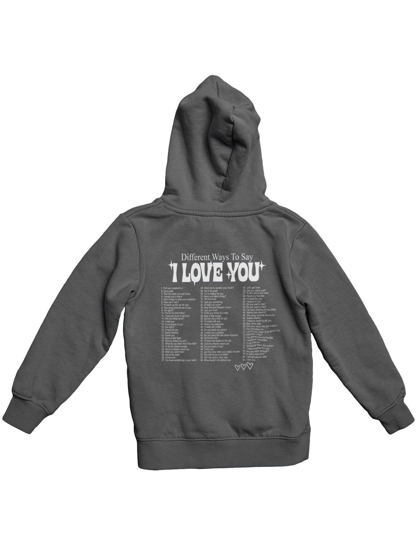 WAYS TO SAY I LOVE YOU HOODIE (WHITE)