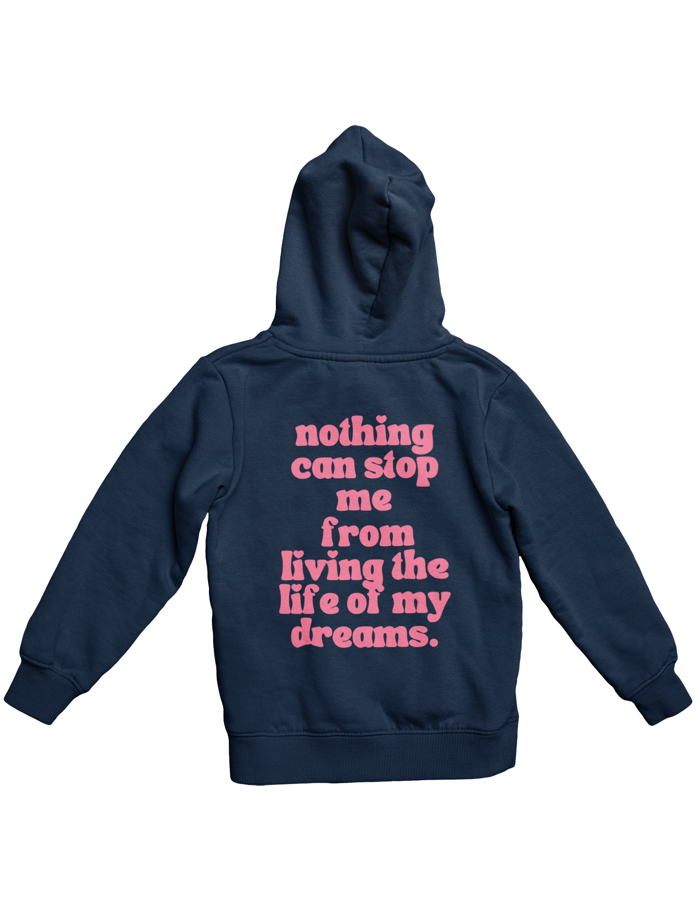 LIFE OF MY DREAMS HOODIE