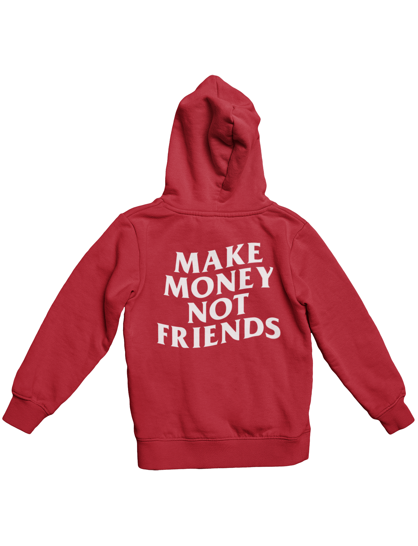 MAKE MONEY NOT FRIENDS HOODIE (WHITE)