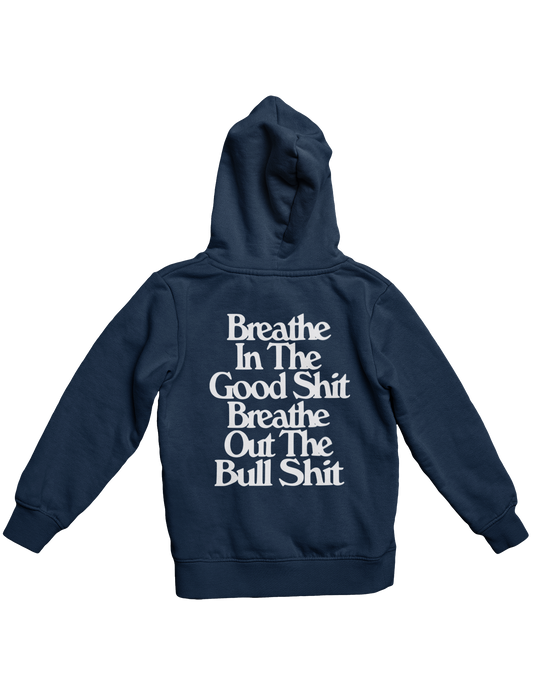 BREATH OUT THE B SHIT HOODIE