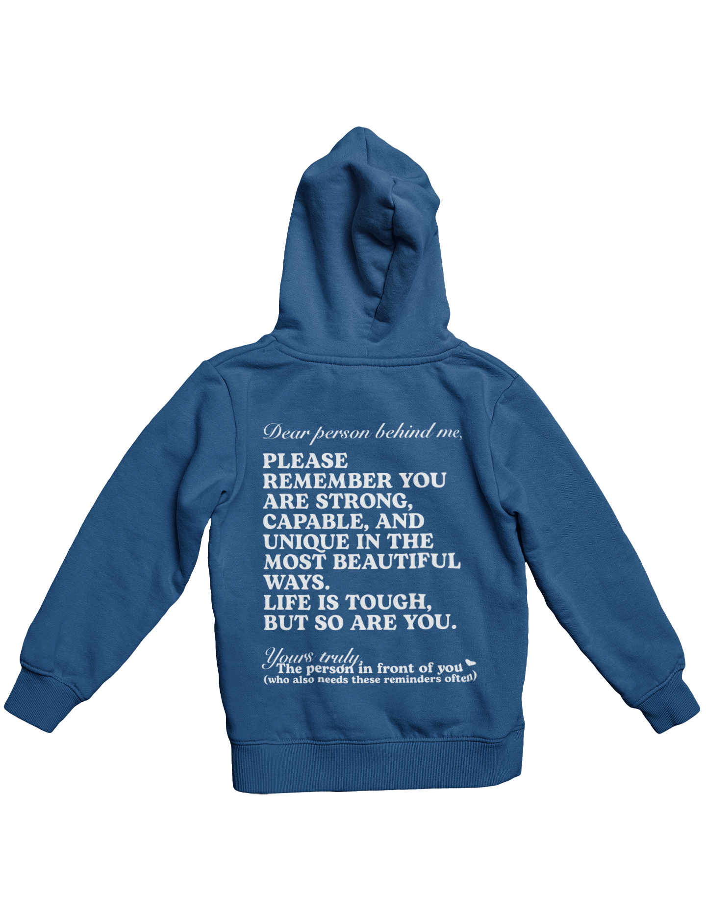 DEAR PERSON BEHIND ME HOODIE