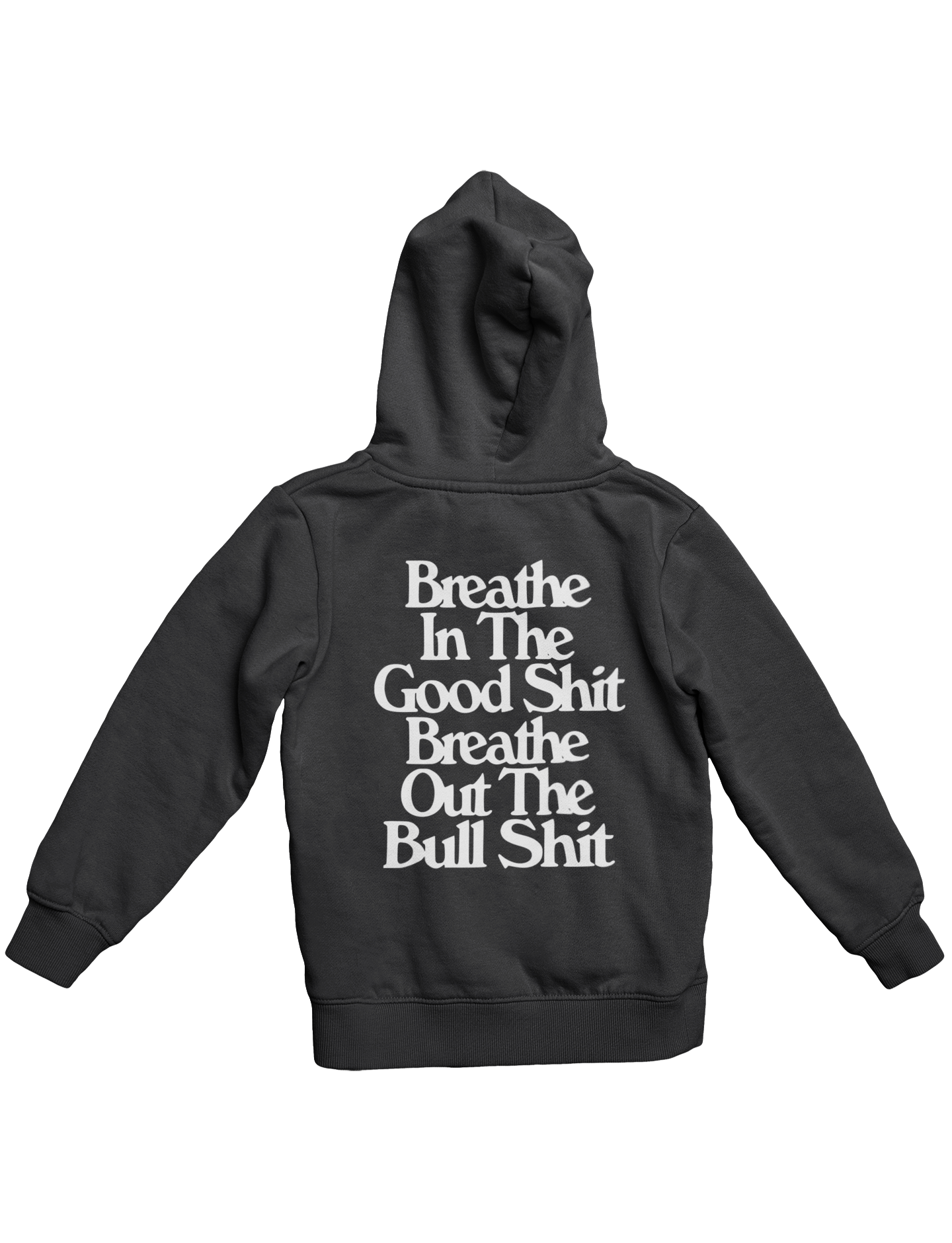 BREATH OUT THE B SHIT HOODIE