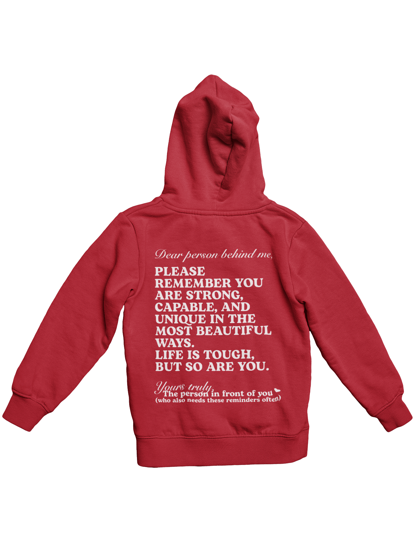 DEAR PERSON BEHIND ME HOODIE