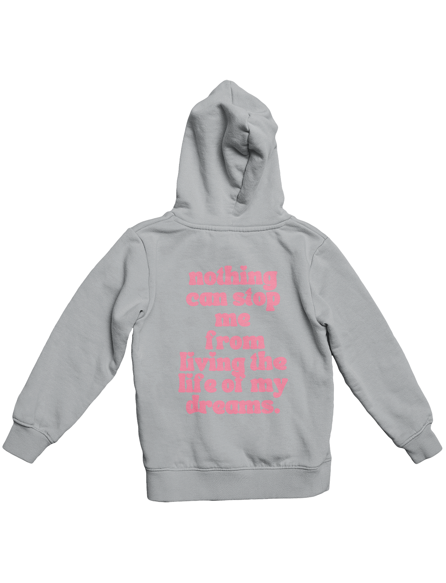 LIFE OF MY DREAMS HOODIE