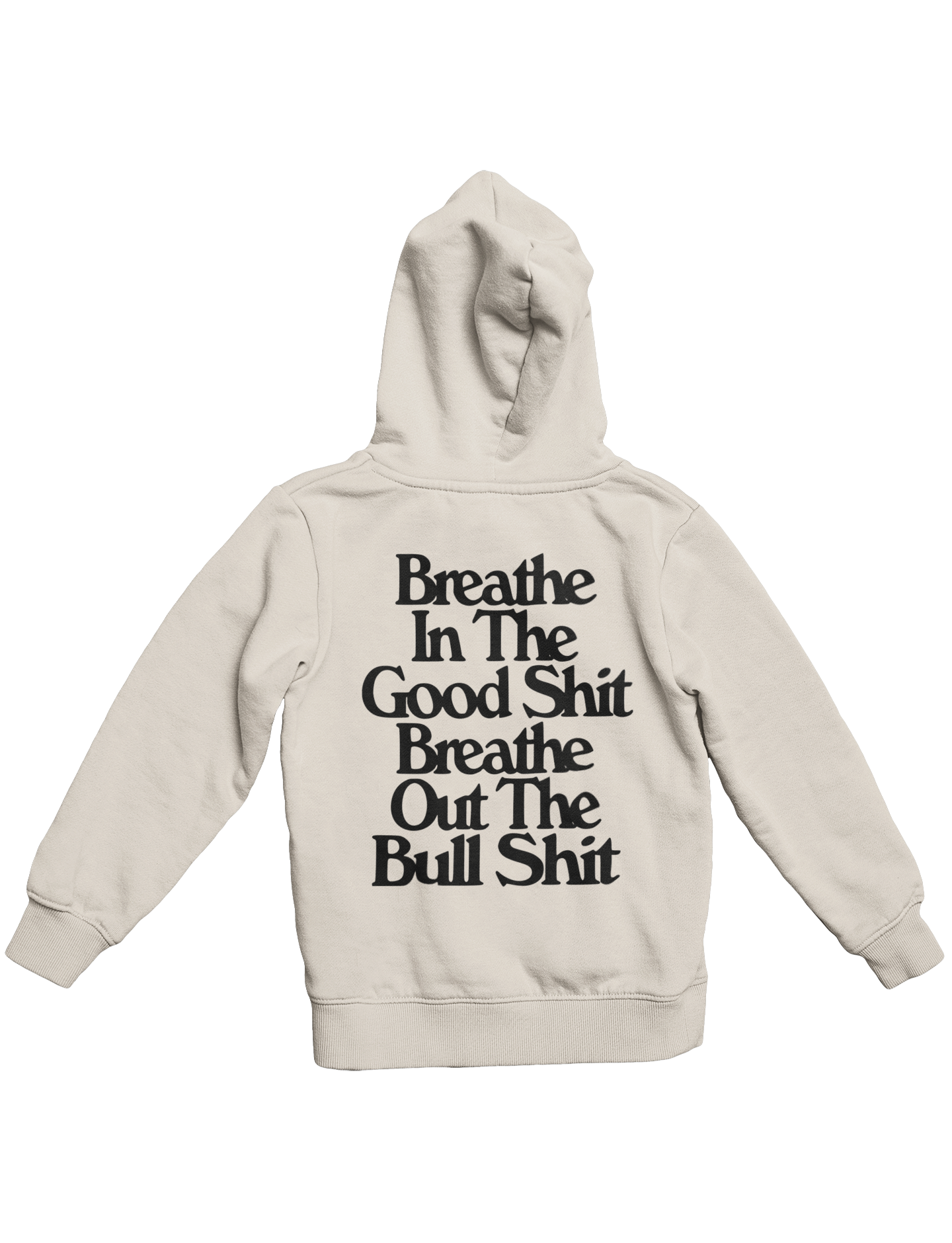 BREATH OUT THE B SHIT HOODIE