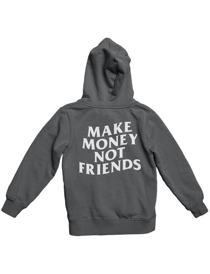 MAKE MONEY NOT FRIENDS HOODIE (WHITE)