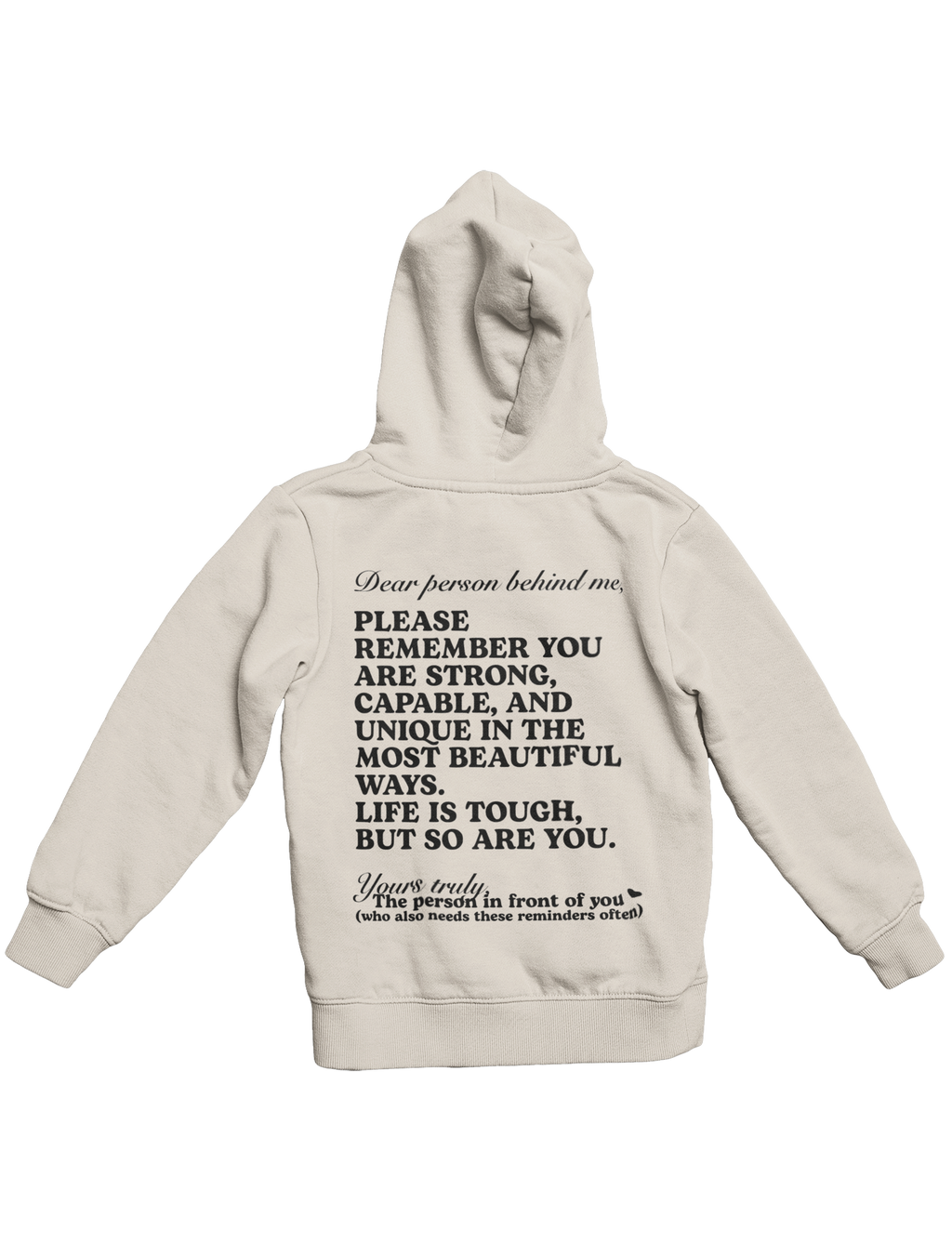 DEAR PERSON BEHIND ME HOODIE