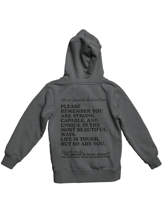 DEAR PERSON BEHIND ME HOODIE