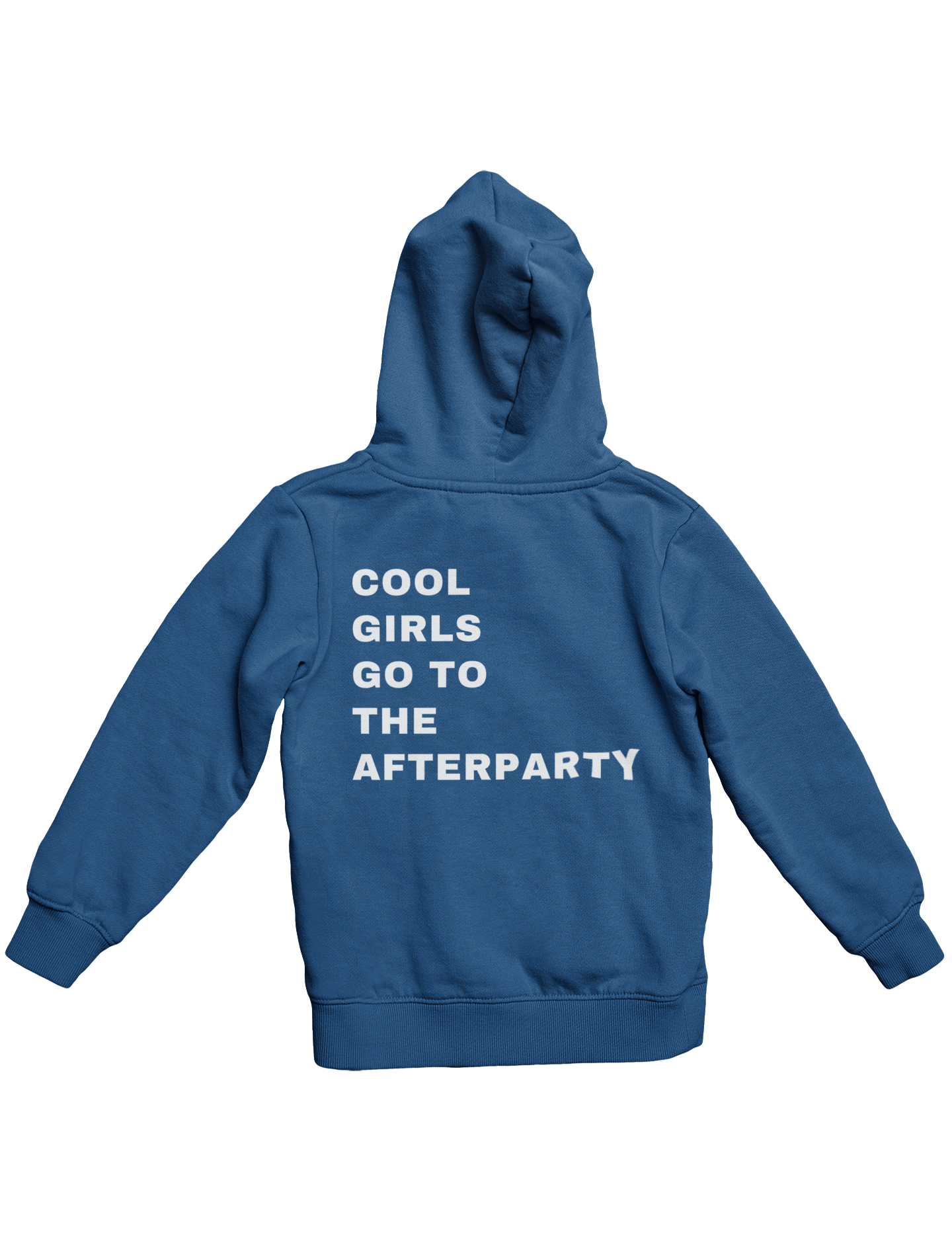 COOL GIRLS GO TO THE AFTERPARTY HOODIE