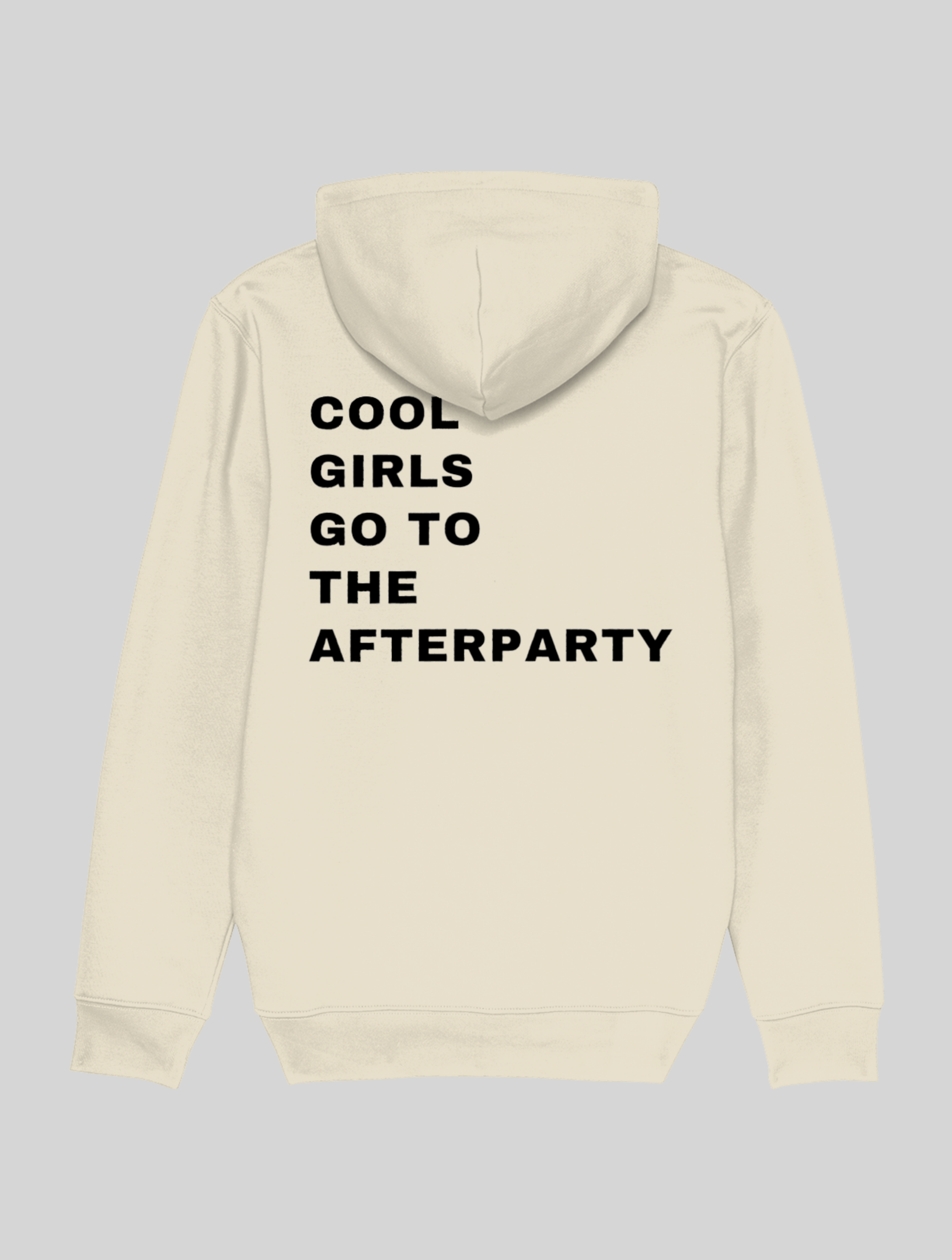 COOL GIRLS GO TO THE AFTERPARTY HOODIE
