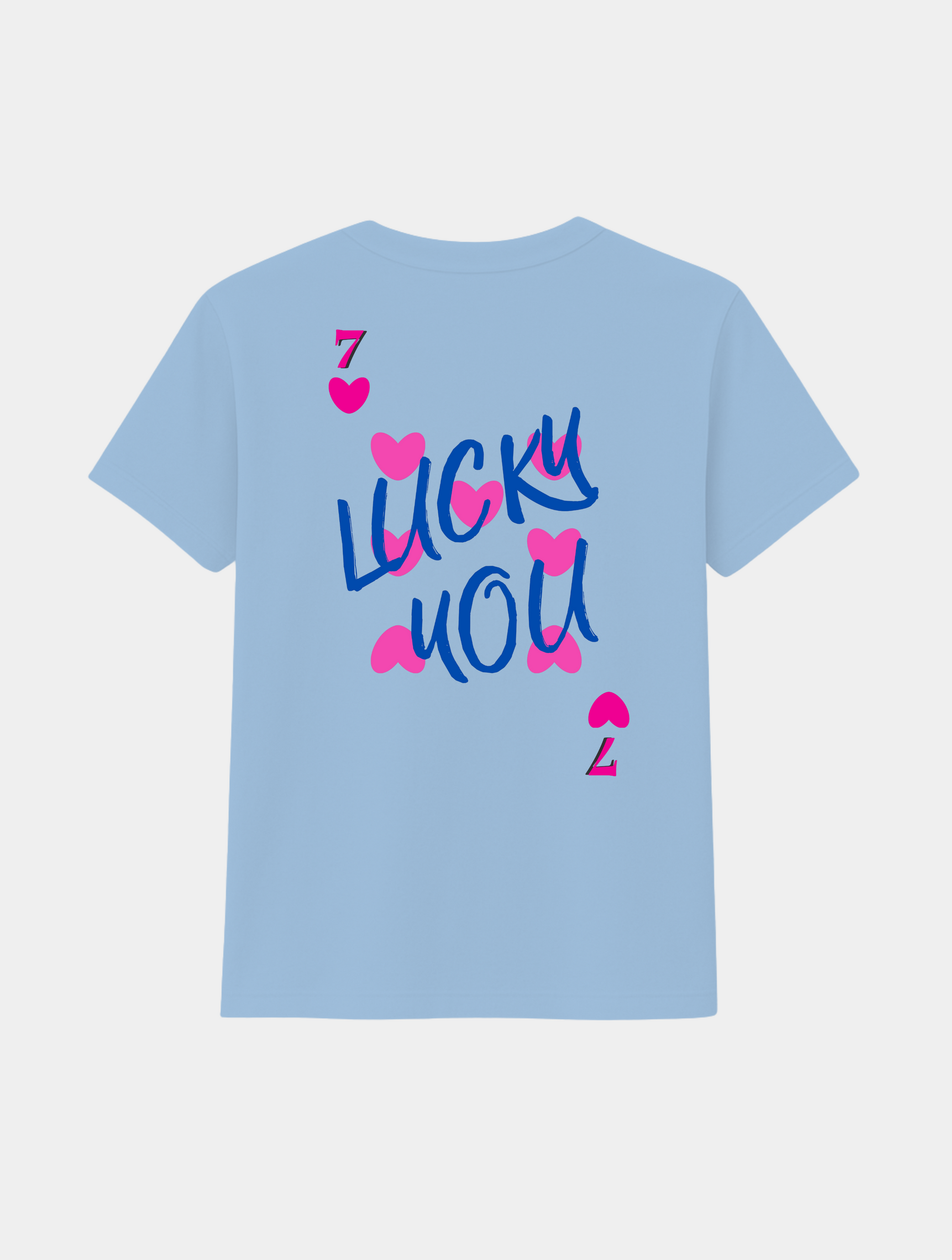 LUCKY YOU TEE
