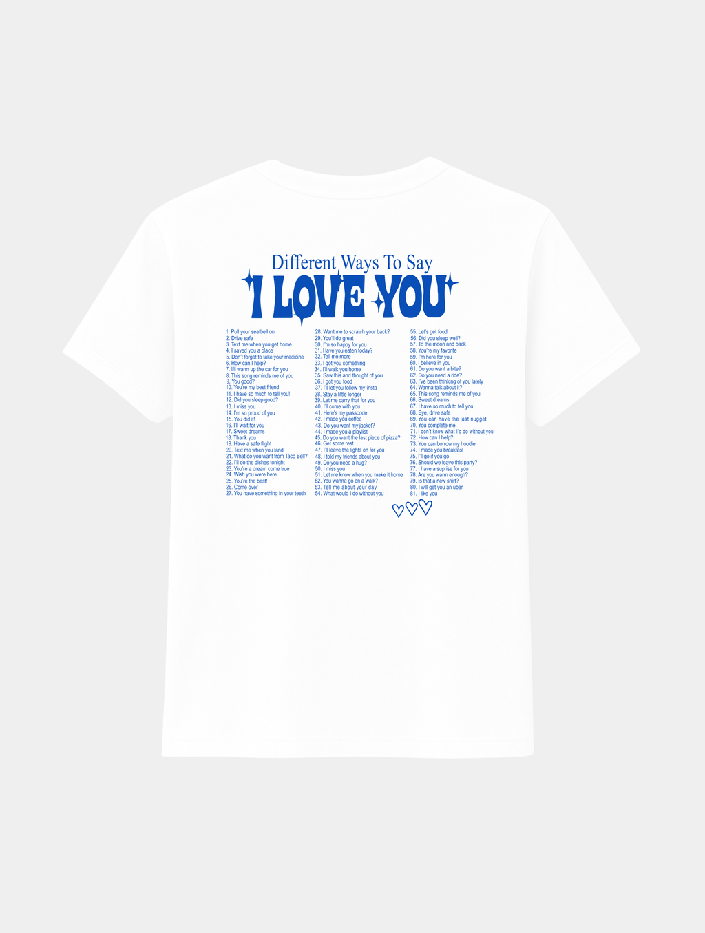 WAYS TO SAY I LOVE YOU TEE