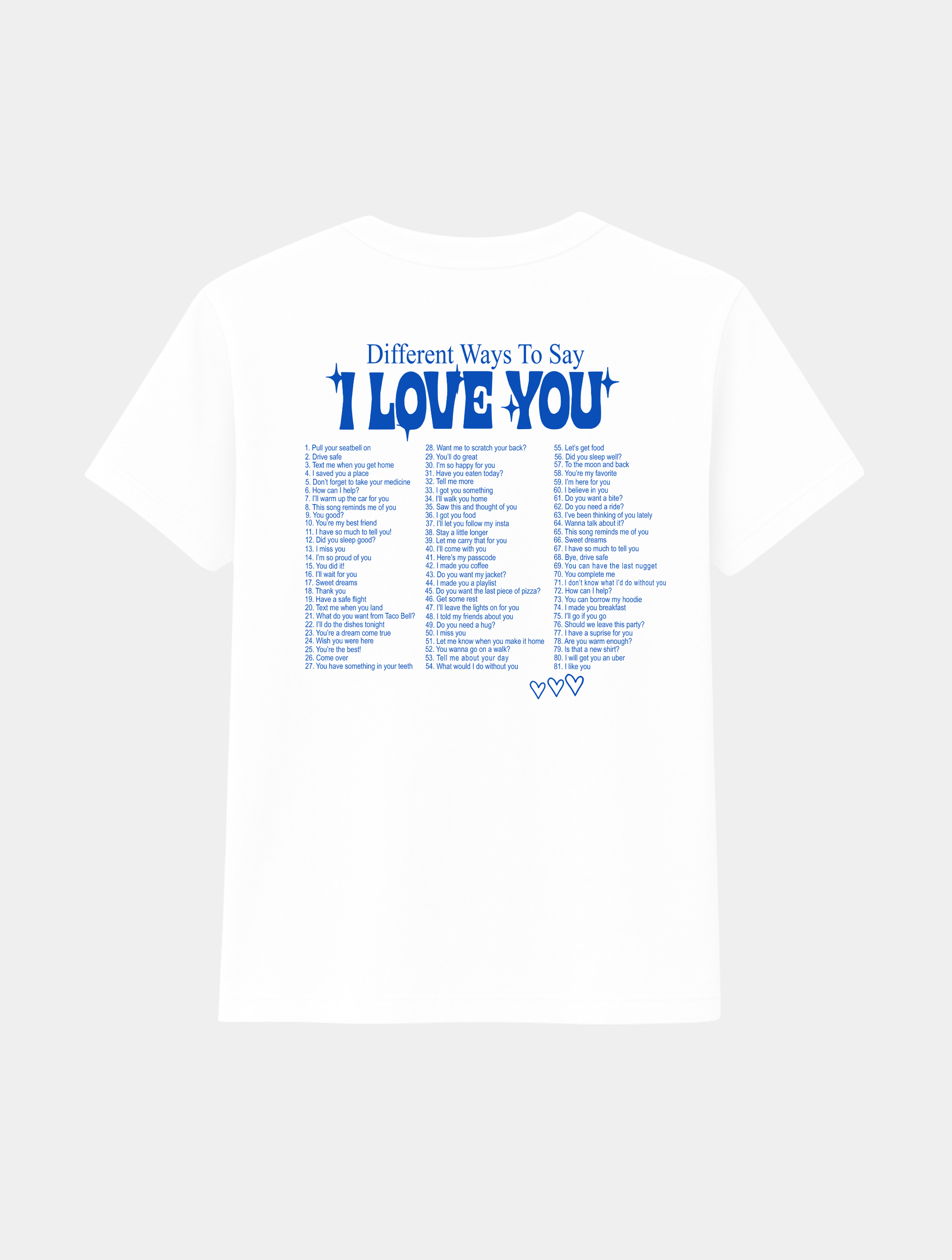 WAYS TO SAY I LOVE YOU TEE