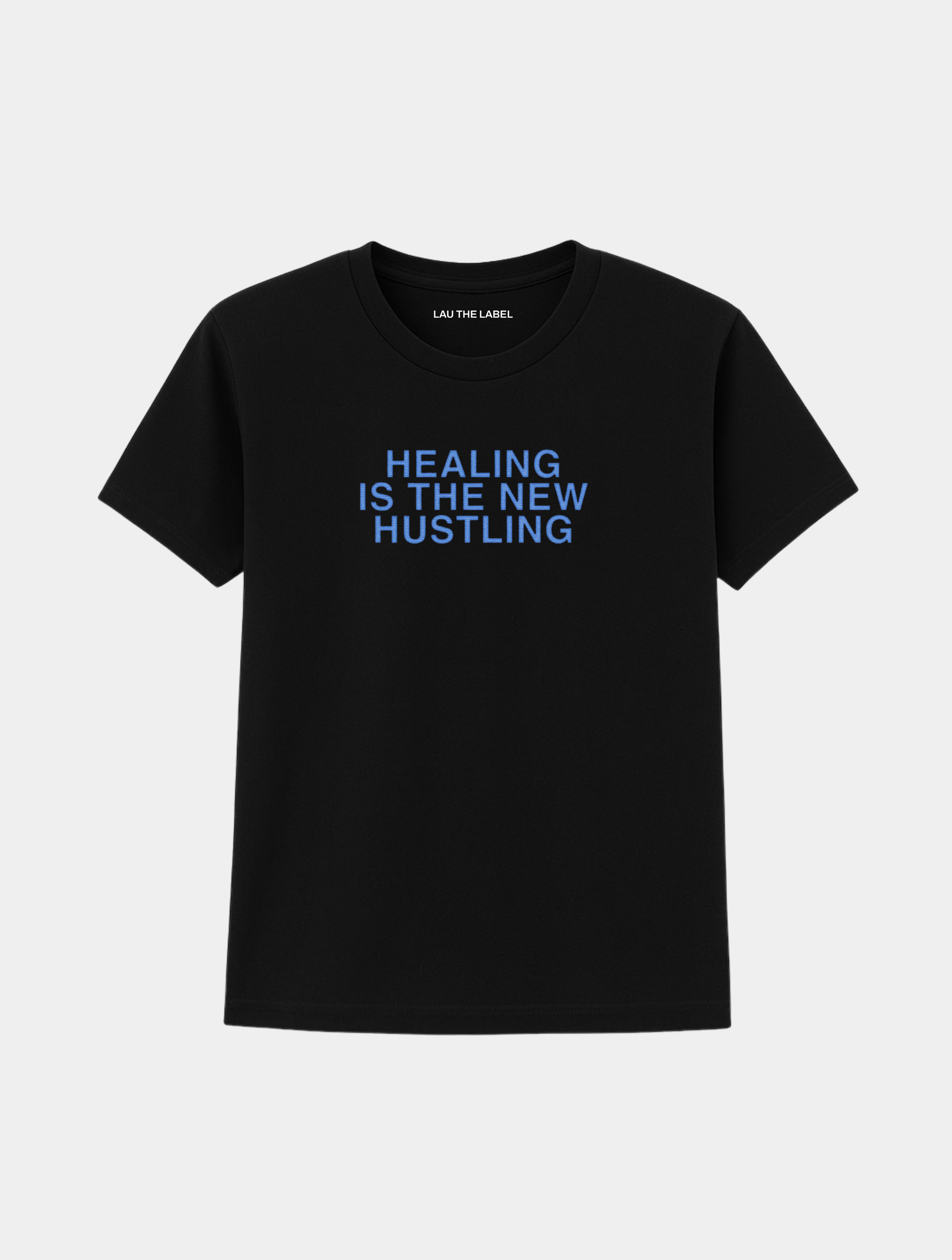 HEALING IS THE NEW HUSTLING TEE