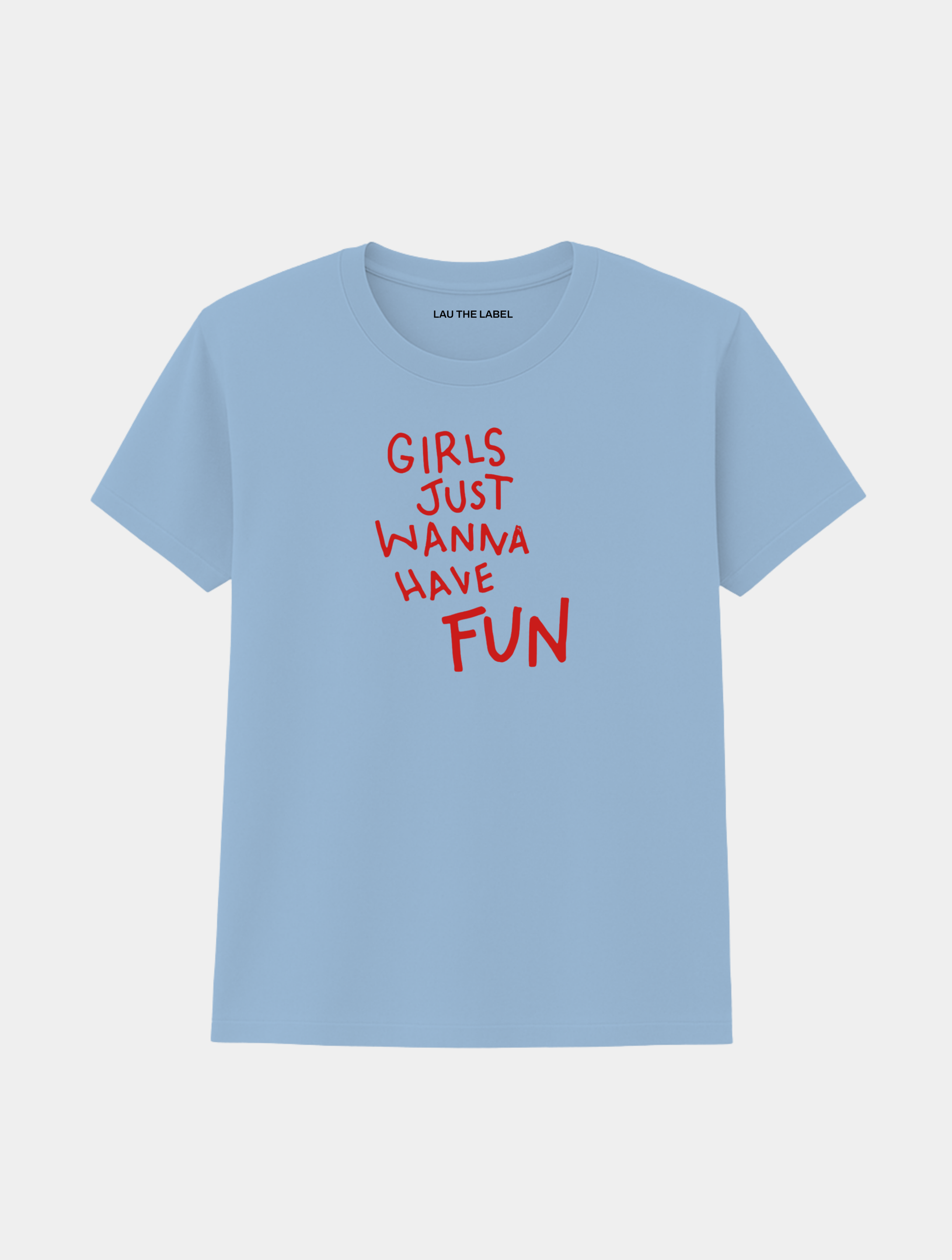 GIRLS WANNA HAVE FUN TEE