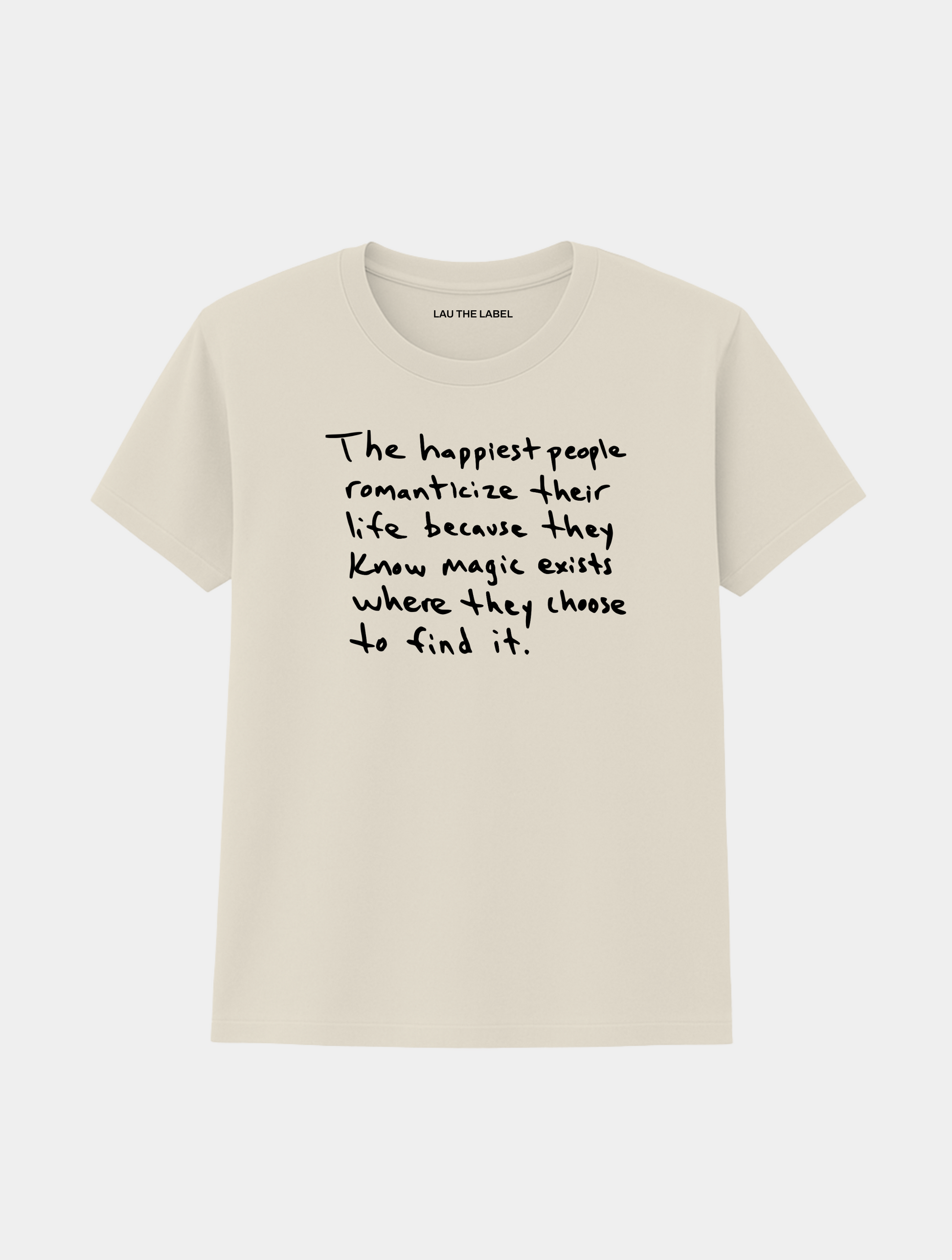 ROMANTICIZE YOUR LIFE TEE