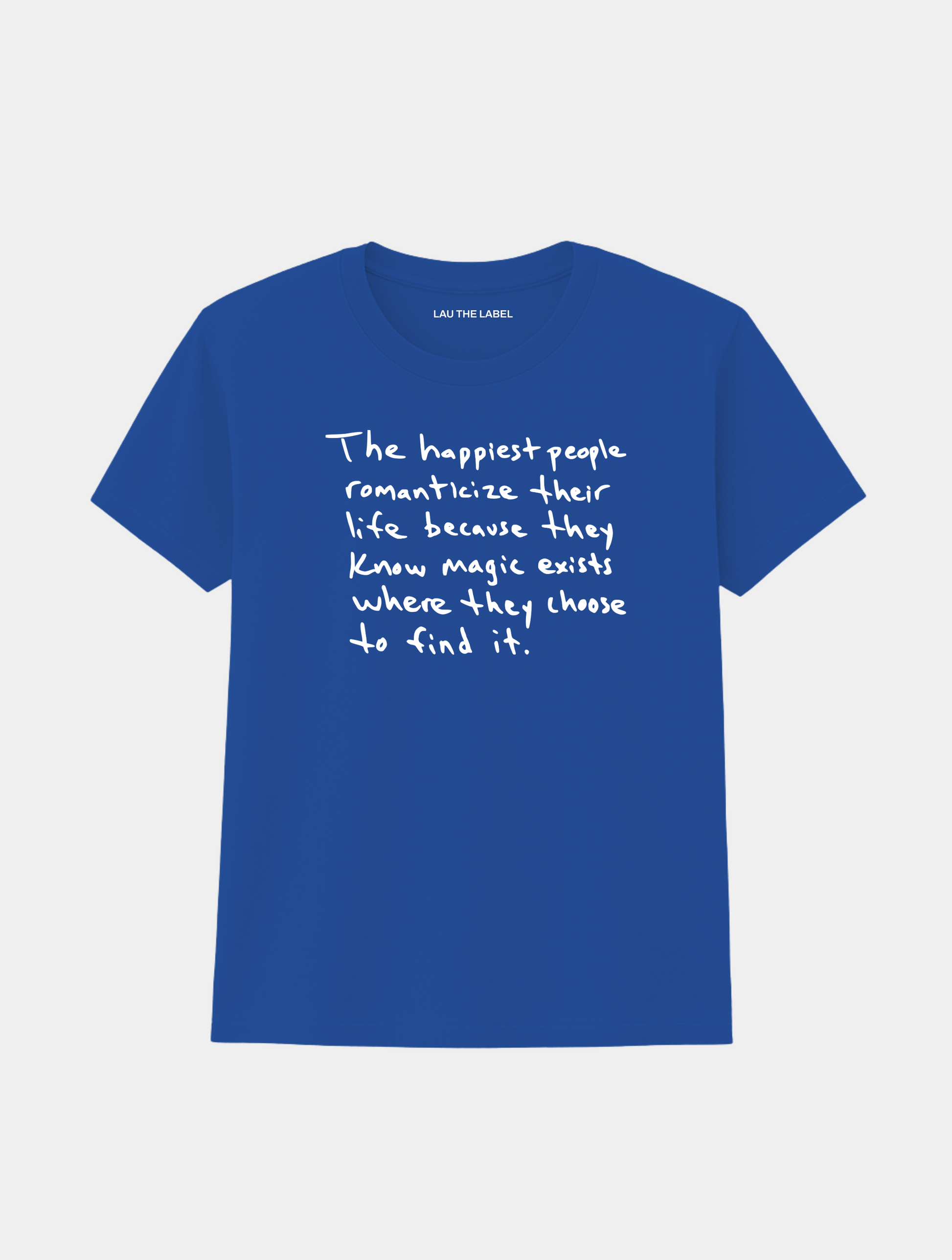 ROMANTICIZE YOUR LIFE TEE