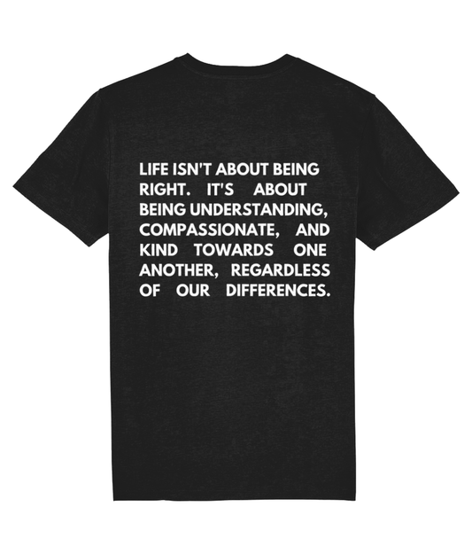 LIFE QUOTE SHIRT